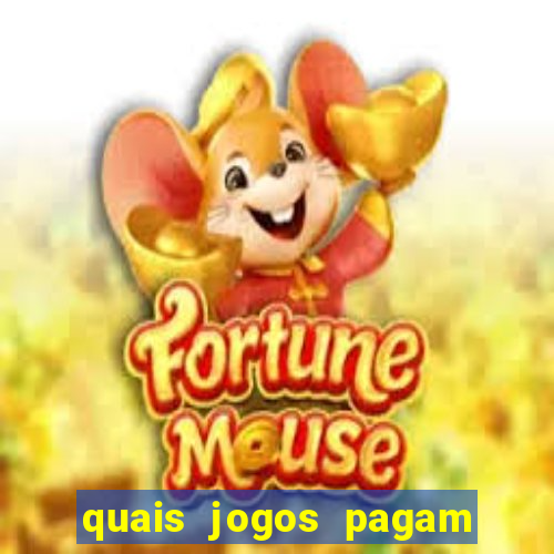 quais jogos pagam de verdade